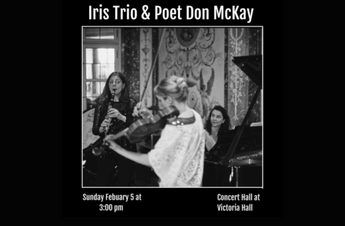 Les Amis Concert – Iris Trio & Poet Don McKay 