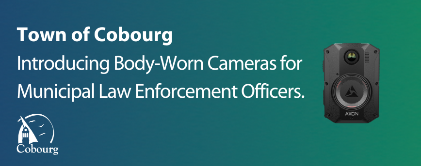 Town of Cobourg Body-Worn Cameras 